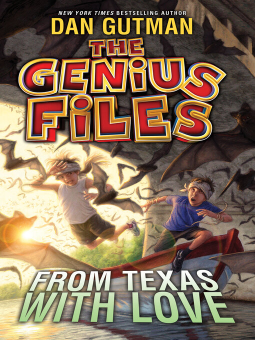 Dan Gutman创作的From Texas with Love作品的详细信息 - 可供借阅